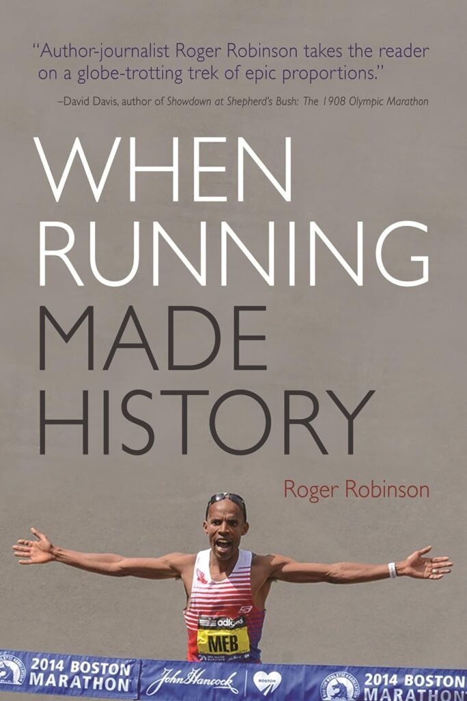 When Running Made History Book Review